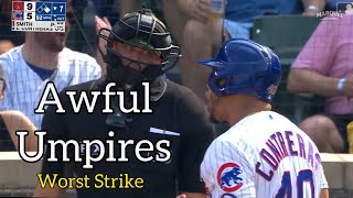 MLB | Worst Strike Calls (awful umpires)