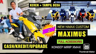 New N-MAX CUSTOM MAXIMUS - Best Modifikasi Full Acsessoris Belinya Disini !