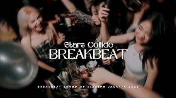 DJ STARS COLLIDE BREAKBEAT REMIX SOUND OF STADIUM JAKARTA 2025