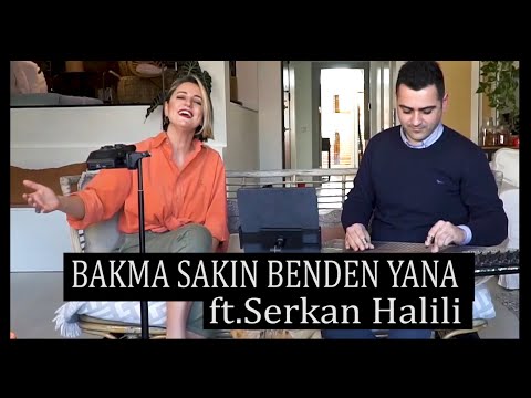 Dilek Türkan & Serkan Halili - Bakma Sakın Benden Yana