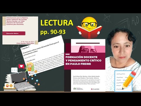 Lectura: Conciencia crítica: centro del método Freire para el pensamiento crítico