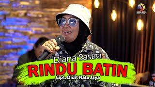 RINDU BATIN - DIANA SASTRA