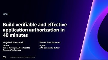 AWS re:Invent 2023 - Build verifiable and effective application authorization in 40 minutes (BOA209)