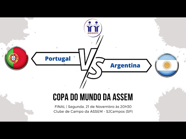 Portugal X Argentina decidem a final da Copa do Mundo de Futebol Society  AABB - DdezDdez