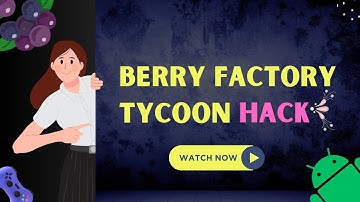 Berry Factory Tycoon Hack | Game Guardian Script Tutorial (2024)