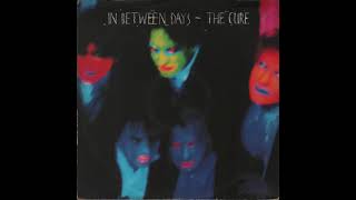 The Cure - In Between Days (1985) full 12&quot; Single