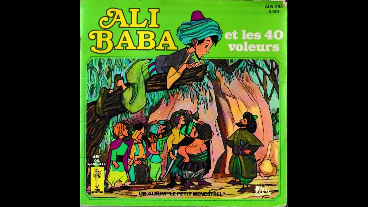 Alibaba et les 40 voleurs (livre disque) - YouTube