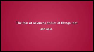 Cainophobia Meaning