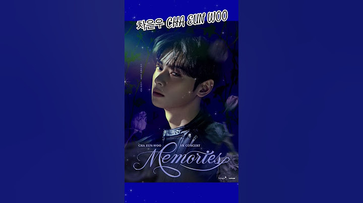 차은우 CHA EUN WOO《 VR CONCERT~Memories》 #차은우  #chaeunwoo  #aroha  #astro   Source  : offclCHAEUNWOO