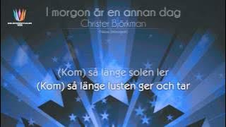 [1992] Christer Björkman - 'I morgon är en annan dag'