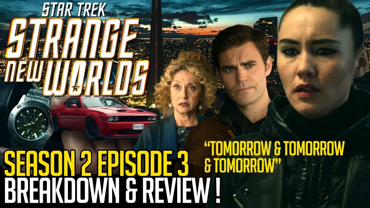 Star Trek Strange New Worlds Season 2 Episode 3 Breakdown & Review