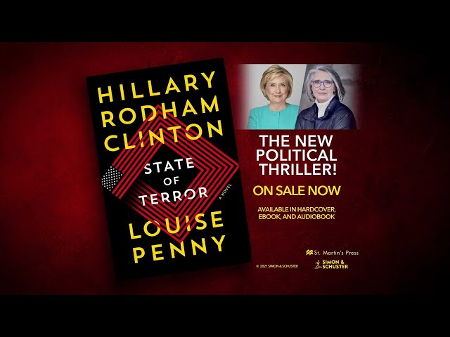 State of Terror : A Novel by Hillary Clinton & Louise Penny (2021, Hard  Cover)