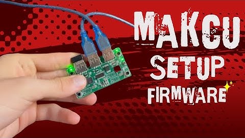 The Only Guide YOU Need on MAKCU (Best Free Firmware)