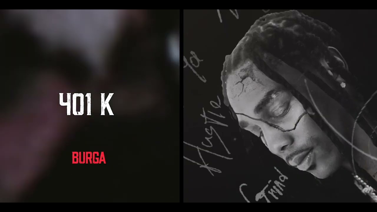 Watch Burga 401K (Visualizer) on YouTube Watch Burga 401K (Visualizer) on YouTube