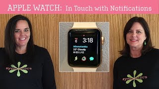 Apple Watch - In Touch with Notifications
