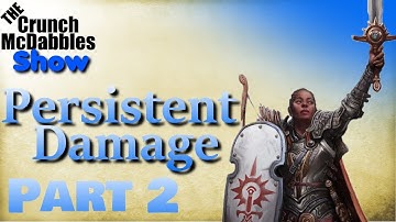 Pathfinder 2E: Persistent Damage Calculations and Strategy