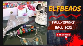 Haul de ELFBEADS 2023 | Temporada de Otoño y Halloween 🍂👻