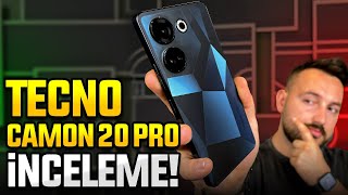 TECNO CAMON 20 Pro kutudan çıkıyor!