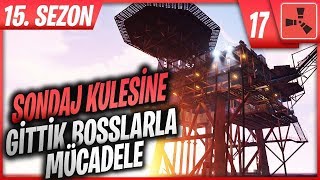 Sondaj Kulesi̇ne Gi̇tti̇k Efsane Lootlar - Rust Hayatta Kalma