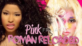 Pink Friday: Roman Reloaded — A Marriage of Rap and Pop