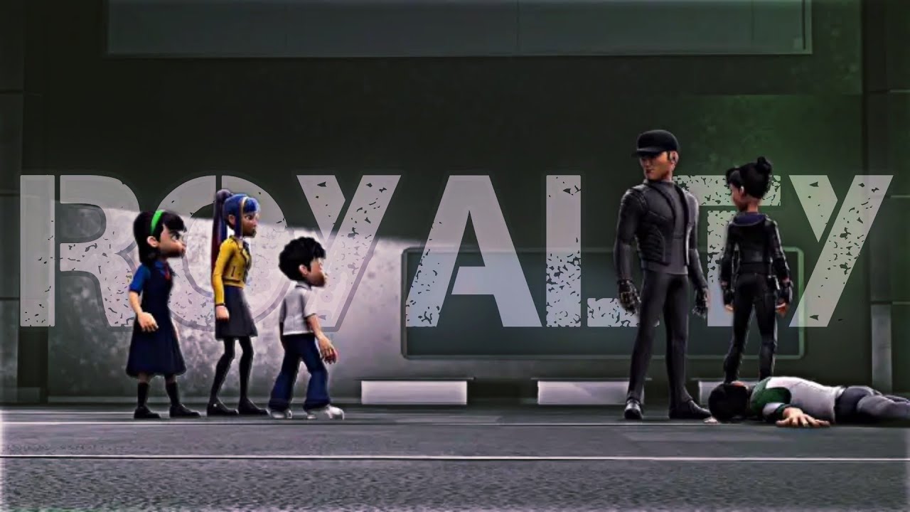 Ejen Ali [ AMV ] - Royalty | Egzod , Maestro Chives ft Neoni |