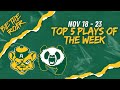 Top 5 Plays of the Week: Nov 18 - 23, 2024