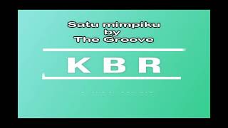 Satu Mimpiku The Groove Karaoke