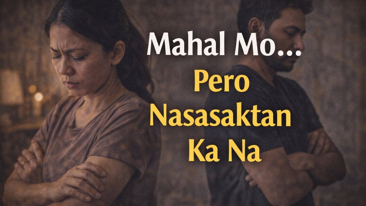 Mahal mo pero nasasaktan ka #pinoyadvice  