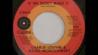 Charlie Louvin & Melba Montgomery "If We Don't Make It" chords