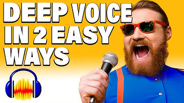 How YOU can get a DEEP VOICE as well - in Audacity!