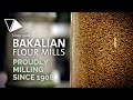 Ref:QozoLu3OduA Bakalian flour mills, proudly milling since 1908