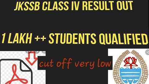 JKSSB CLASS IV RESULT OUT class iv ka result Maximum student qualified cut off very low🎗