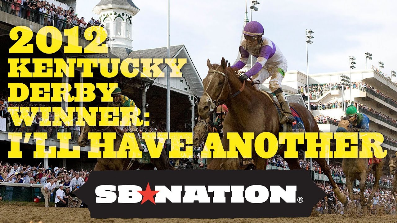 I'll Have Another: 2012 Kentucky Derby Winner - YouTube