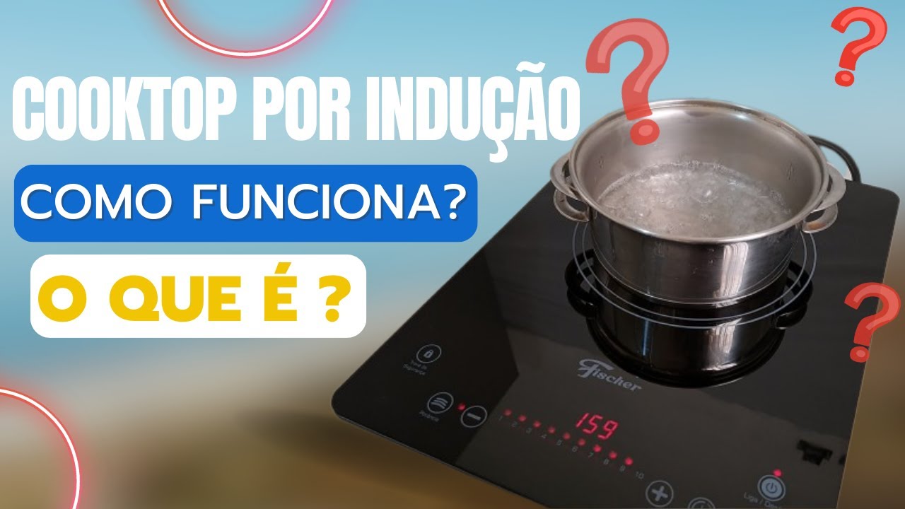 Aprenda o que é cooktop por indução e como ele funciona - YouTube