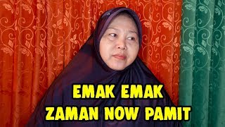 EMAK PAMIT ( PARODY NGAKAK )