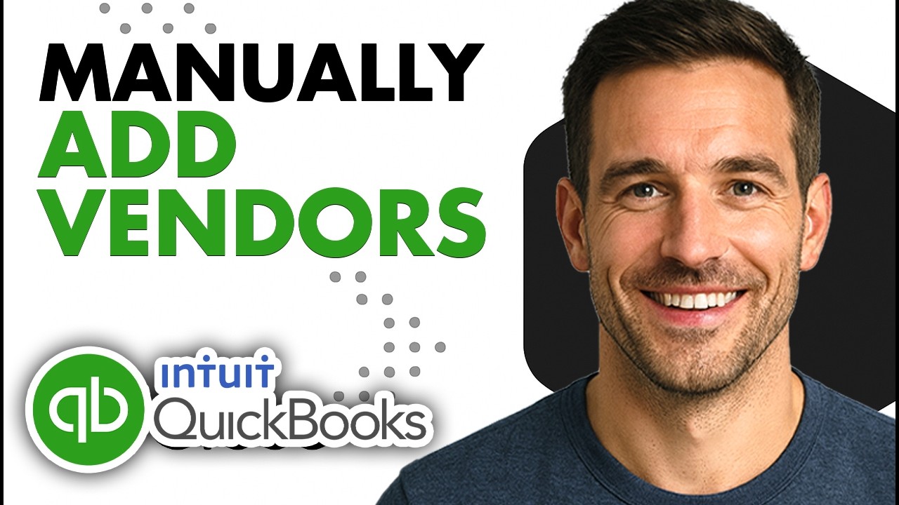 How To Manually Add Vendors In QuickBooks Online (Easiest Way)(2026 ...