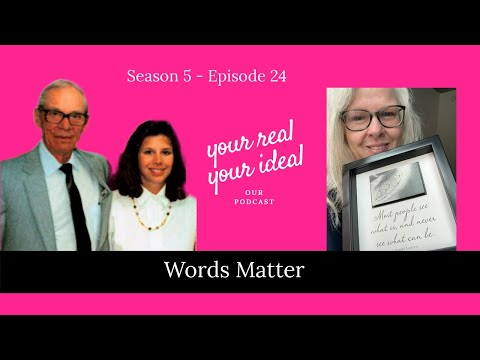 Season 5: Episode 24 - Words Matter