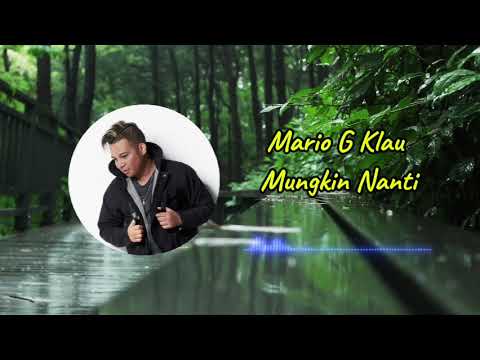 Mungkin Nanti - Peterpan | cover by Mario G Klau | lirik