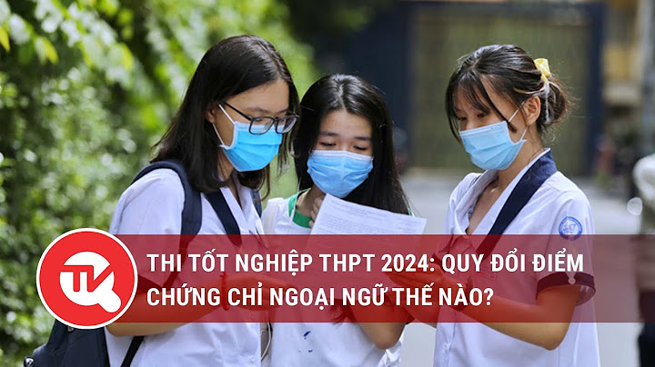 2.1 quy đổi là tốt nghiệp loại gì năm 2024