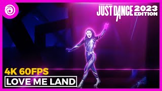 Just Dance 2023 Edition - Love Me Land by Zara Larsson | Full Gameplay 4K 60FPS