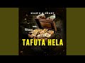 Tafuta Hela Feat Grant