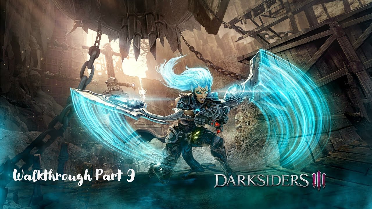 DARKSIDERS 3 PC Full Gameplay Walkthrough No commentary PART 9 Full Playthrough!!!
