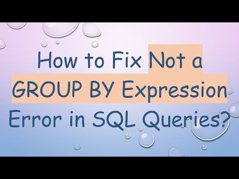 How to Fix Not a GROUP BY Expression Error in SQL Queries?
