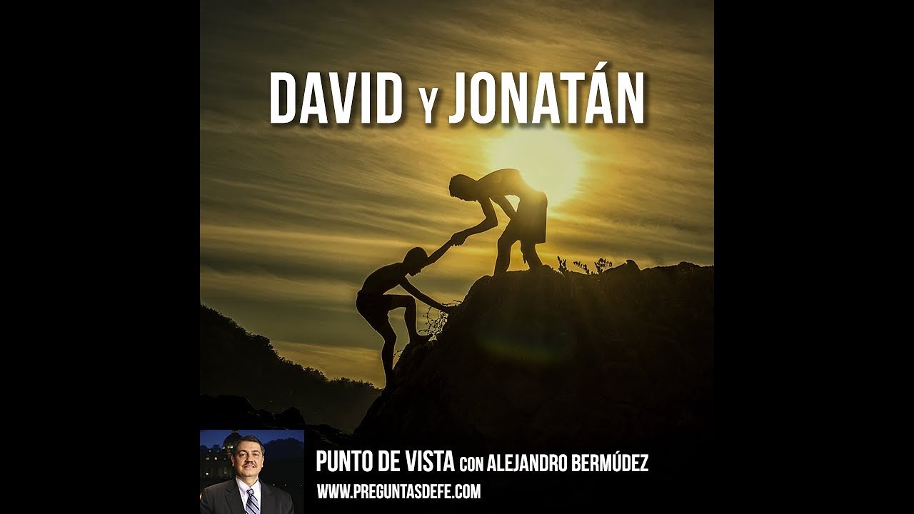 ⁣David y Jonatán