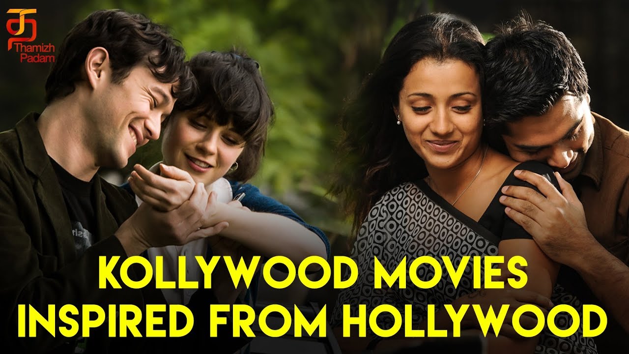 Tamil Movies Inspired From Hollywood | Kollywood | World Cinema Remakes in Tamil | Thamizh Padam