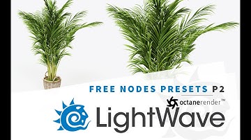 Octane Render for Lightwave3D - Free Nodes Presets P2