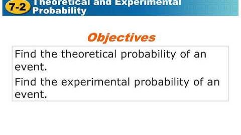 Algebra 2: 7.2 Theoretical and Experimental Probability Notes Video