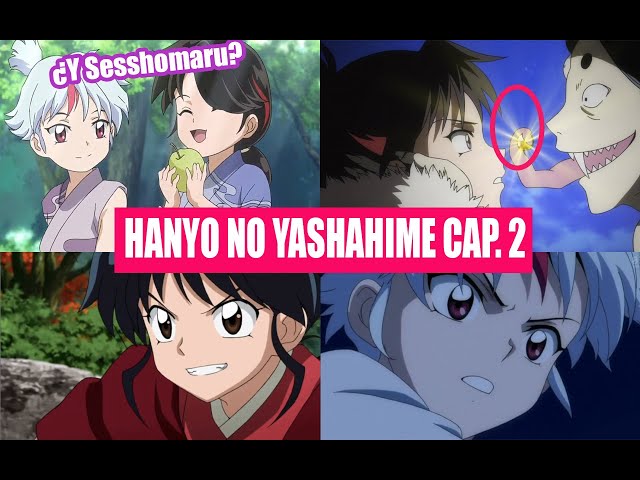 Hanyo no Yashahime Capitulo 4: ¡RIN APARECE! Towa y Setsuna conocen a su  Madre