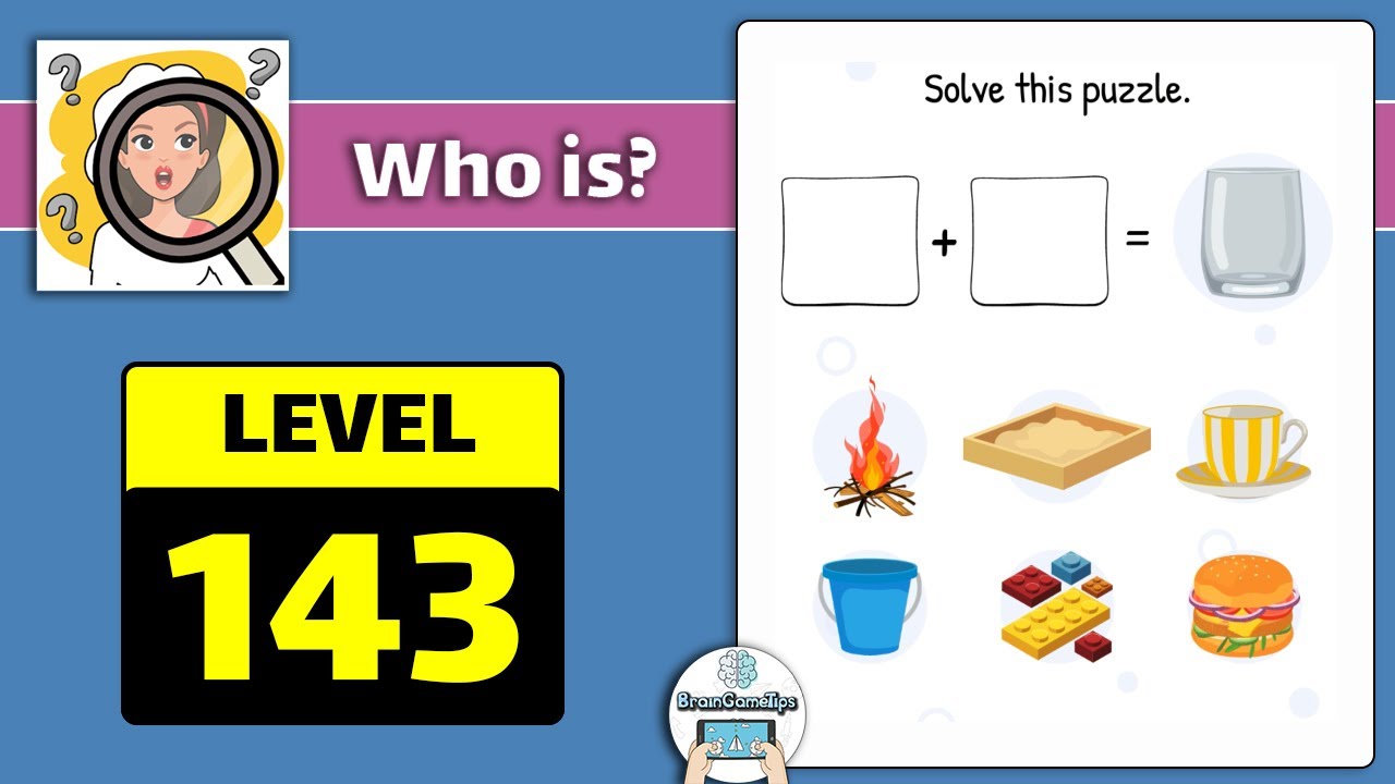 Игра уровень 143. Who is? Уровень 143. Игра who is ответы. Игра who is 144 уровень. Игра Brain Test уровень 143.