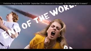 Full 🚨⚠️WARNING! ⚠️🚨 - September 23rd Predictive Programming - 9/23 - Revelation of the Method 🏰 News